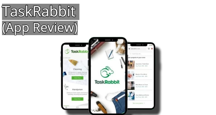 TaskRabbit (App Review) - Ryry Janssen