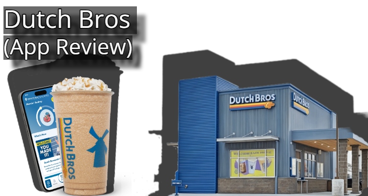 Dutch Bros (App Review)