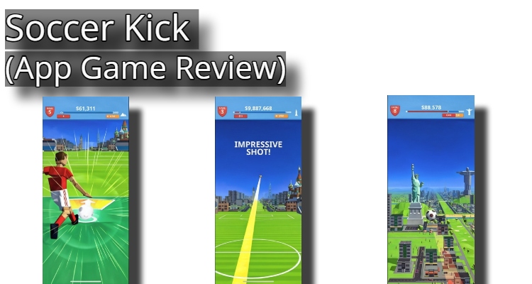 Soccer Kick (App Game Review)