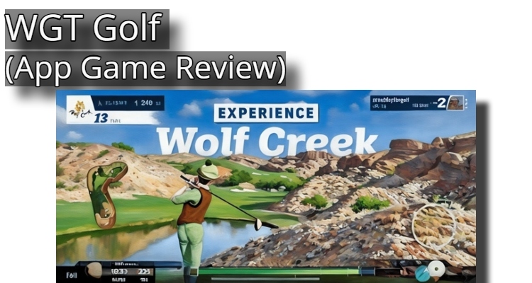 WGT Golf (App Game Review)