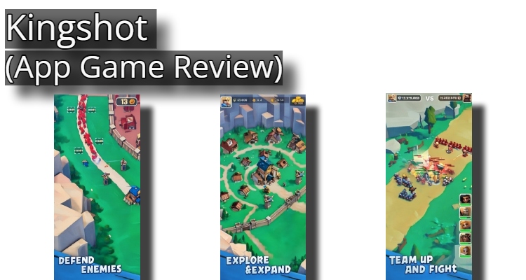 Kingshot (App Game Review)